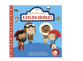 Mis primeros héroes. Exploradores - La tienda de Mimar